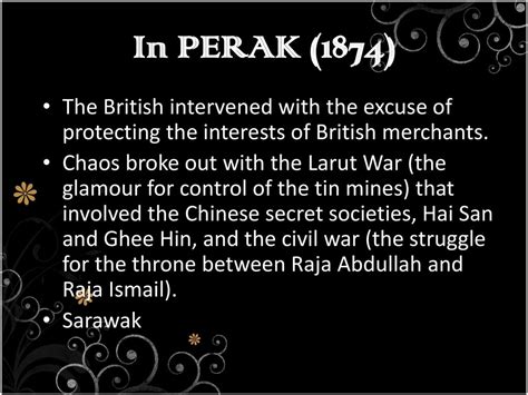  1874 Perak Savaşı: İngiliz Müdahalesinin ve Kaynakların İçin Bir Mücadeleyin Hikayesi